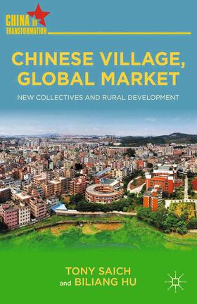 Hu / Saich |  Chinese Village, Global Market | Buch |  Sack Fachmedien