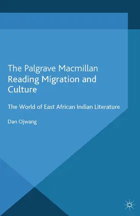 Ojwang |  Reading Migration and Culture | Buch |  Sack Fachmedien