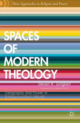 Jungkeit |  Spaces of Modern Theology | Buch |  Sack Fachmedien