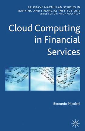 Nicoletti |  Cloud Computing in Financial Services | Buch |  Sack Fachmedien