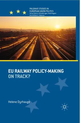 Dyrhauge |  EU Railway Policy-Making | Buch |  Sack Fachmedien