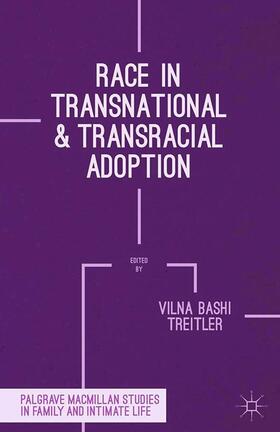 Treitler |  Race in Transnational and Transracial Adoption | Buch |  Sack Fachmedien