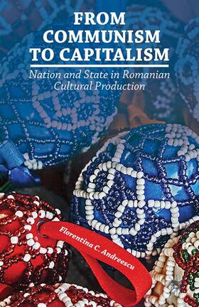 Andreescu |  From Communism to Capitalism | Buch |  Sack Fachmedien