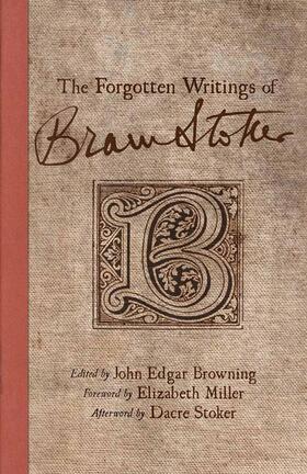 Browning |  The Forgotten Writings of Bram Stoker | Buch |  Sack Fachmedien