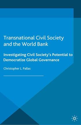 Pallas |  Transnational Civil Society and the World Bank | Buch |  Sack Fachmedien