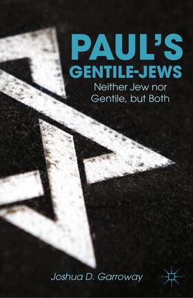 Garroway |  Paul¿s Gentile-Jews | Buch |  Sack Fachmedien