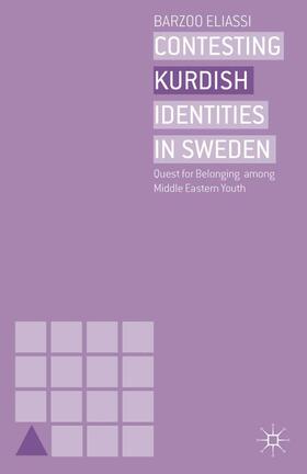 Eliassi |  Contesting Kurdish Identities in Sweden | Buch |  Sack Fachmedien
