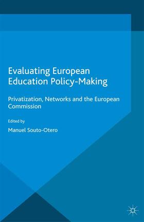 Souto-Otero |  Evaluating European Education Policy-Making | Buch |  Sack Fachmedien