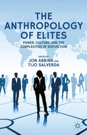 Salverda / Abbink |  The Anthropology of Elites | Buch |  Sack Fachmedien