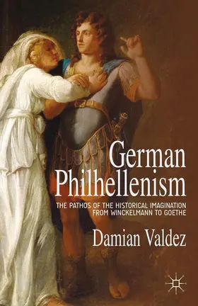 Valdez |  German Philhellenism | Buch |  Sack Fachmedien