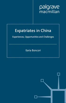 Boncori |  Expatriates in China | Buch |  Sack Fachmedien