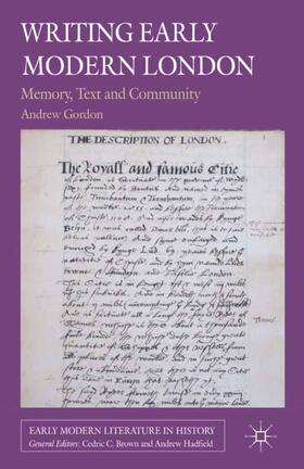 Gordon |  Writing Early Modern London | Buch |  Sack Fachmedien