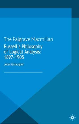 Galaugher |  Russell's Philosophy of Logical Analysis, 1897-1905 | Buch |  Sack Fachmedien
