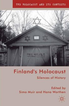 Worthen / Muir |  Finland's Holocaust | Buch |  Sack Fachmedien
