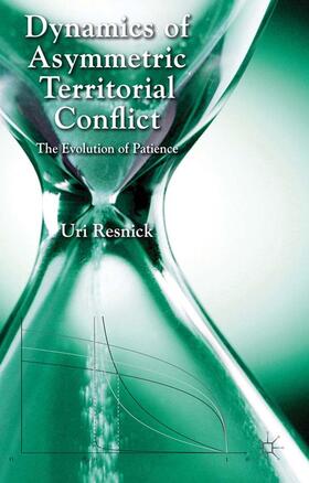 Resnick |  Dynamics of Asymmetric Territorial Conflict | Buch |  Sack Fachmedien