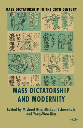 Kim / Schoenhals |  Mass Dictatorship and Modernity | Buch |  Sack Fachmedien