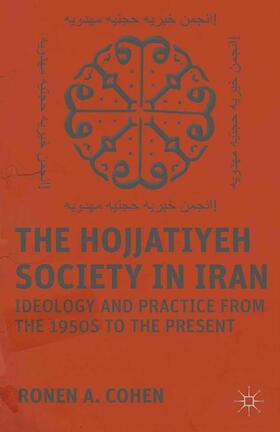 Cohen |  The Hojjatiyeh Society in Iran | Buch |  Sack Fachmedien