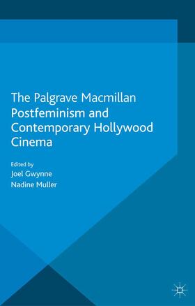 Muller / Gwynne |  Postfeminism and Contemporary Hollywood Cinema | Buch |  Sack Fachmedien