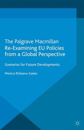  Re-Examining EU Policies from a Global Perspective | Buch |  Sack Fachmedien