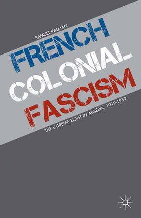 Kalman |  French Colonial Fascism | Buch |  Sack Fachmedien