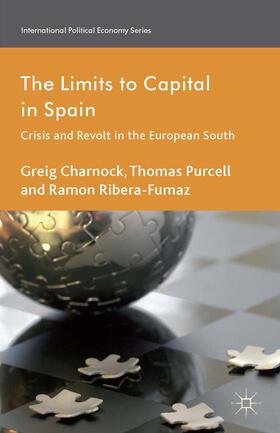 Charnock / Ribera-Fumaz / Purcell |  The Limits to Capital in Spain | Buch |  Sack Fachmedien