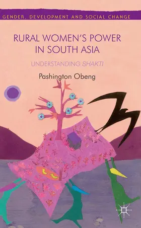 Obeng |  Rural Women¿s Power in South Asia: | Buch |  Sack Fachmedien