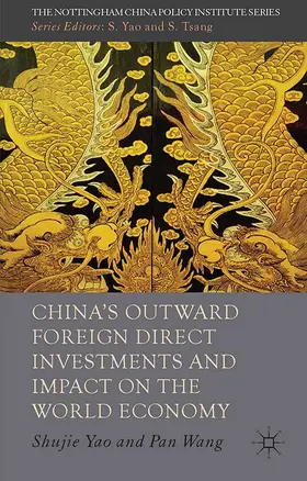 Wang |  China's Outward Foreign Direct Investments and Impact on the World Economy | Buch |  Sack Fachmedien