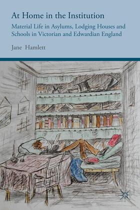 Hamlett |  At Home in the Institution | Buch |  Sack Fachmedien