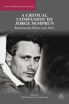 Herrmann / Ferrán |  A Critical Companion to Jorge Semprún | Buch |  Sack Fachmedien