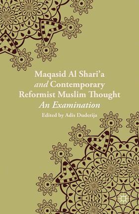 Duderija |  Maqasid al-Shari¿a and Contemporary Reformist Muslim Thought | Buch |  Sack Fachmedien