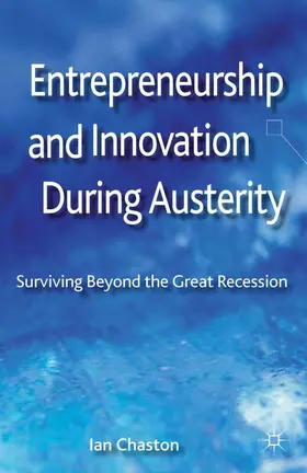 Chaston |  Entrepreneurship and Innovation During Austerity | Buch |  Sack Fachmedien