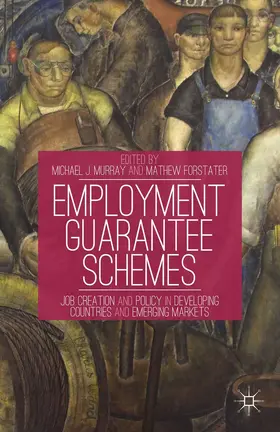 Murray / Forstater |  Employment Guarantee Schemes | Buch |  Sack Fachmedien