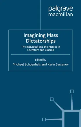 Sarsenov / Schoenhals |  Imagining Mass Dictatorships | Buch |  Sack Fachmedien