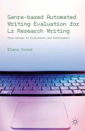 Cotos |  Genre-Based Automated Writing Evaluation for L2 Research Writing | Buch |  Sack Fachmedien