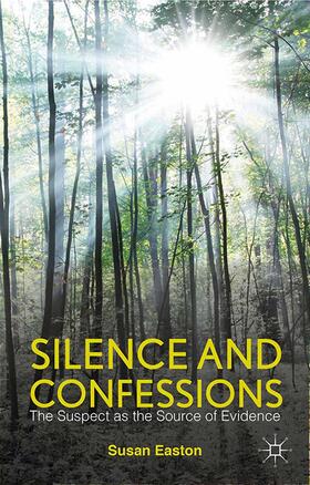 Easton |  Silence and Confessions | Buch |  Sack Fachmedien