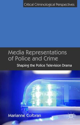 Colbran | Media Representations of Police and Crime | Buch | 978-1-349-46281-0 | sack.de