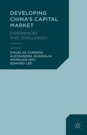 Cumming / Guariglia / Hou |  Developing China's Capital Market | Buch |  Sack Fachmedien