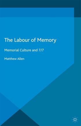 Allen |  The Labour of Memory | Buch |  Sack Fachmedien