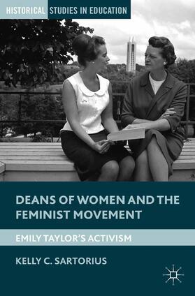 Sartorius |  Deans of Women and the Feminist Movement | Buch |  Sack Fachmedien