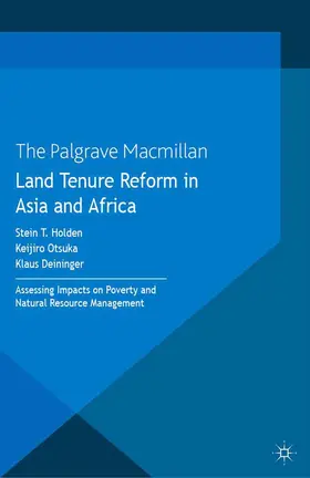 Holden / Otsuka / Deininger |  Land Tenure Reform in Asia and Africa | Buch |  Sack Fachmedien