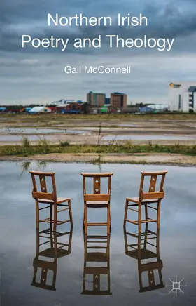 McConnell |  Northern Irish Poetry and Theology | Buch |  Sack Fachmedien