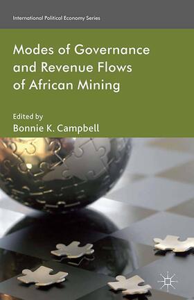 Campbell |  Modes of Governance and Revenue Flows in African Mining | Buch |  Sack Fachmedien