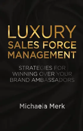 Merk |  Luxury Sales Force Management | Buch |  Sack Fachmedien