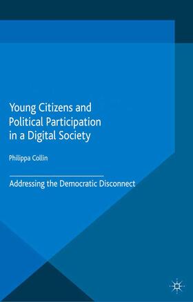 Collin |  Young Citizens and Political Participation in a Digital Society | Buch |  Sack Fachmedien