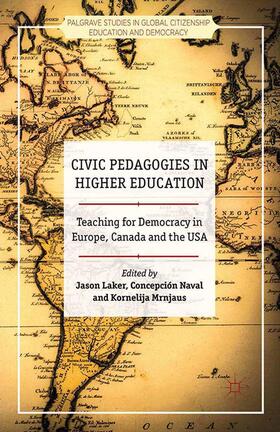 Laker / Mrnjaus / Naval |  Civic Pedagogies in Higher Education | Buch |  Sack Fachmedien
