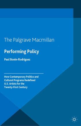 Bonin-Rodriguez |  Performing Policy | Buch |  Sack Fachmedien