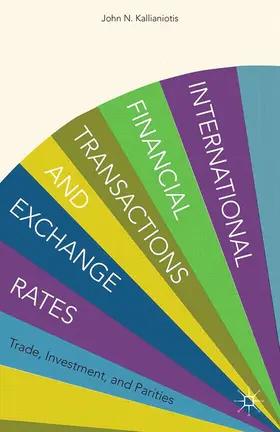 Kallianiotis |  International Financial Transactions and Exchange Rates | Buch |  Sack Fachmedien