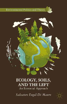 Loparo |  Ecology, Soils, and the Left | Buch |  Sack Fachmedien