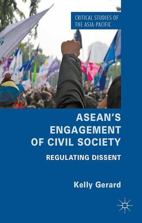 Gerard |  ASEAN's Engagement of Civil Society | Buch |  Sack Fachmedien