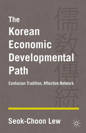 Lew |  The Korean Economic Developmental Path | Buch |  Sack Fachmedien